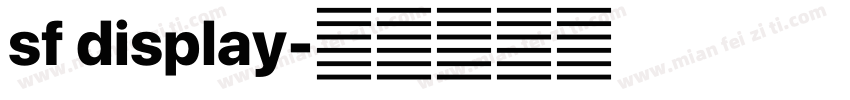 sf display字体转换
